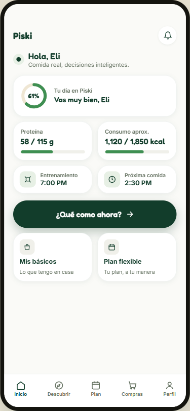 Pantalla principal de Piski: tu día en un vistazo, con el anillo de progreso, tu proteína y calorías restantes, y el botón ¿Qué Como Ahora?